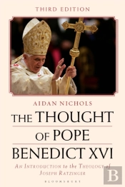 The Thought Of Pope Benedict Xvi