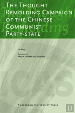 Bertrand.pt - The Thought Remolding Campaign Of The Chinese Communist Party-State