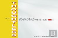The Thoughtless Design Of Everyday Things