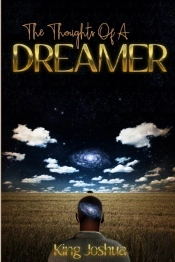 The Thoughts Of A Dreamer