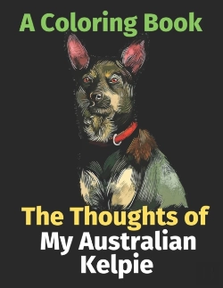 Bertrand.pt - The Thoughts Of My Australian Kelpie