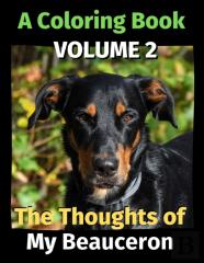 The Thoughts Of My Beauceron