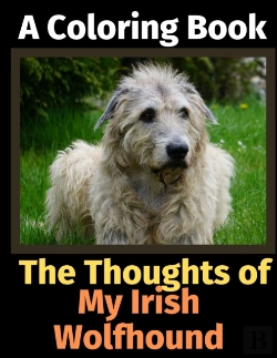 Bertrand.pt - The Thoughts Of My Irish Wolfhound: A Co