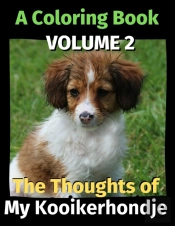 The Thoughts Of My Kooikerhondje