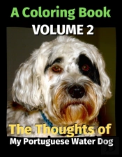 The Thoughts Of My Portuguese Water Dog