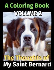 The Thoughts Of My Saint Bernard