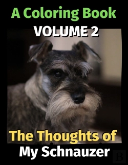 Bertrand.pt - The Thoughts Of My Schnauzer