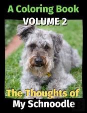 The Thoughts Of My Schnoodle
