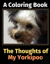 The Thoughts Of My Yorkipoo