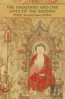 The Thousand And One Lives Of The Buddha