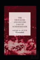 The Thousand-And-Second Tale Of Scheherazade Illustrated