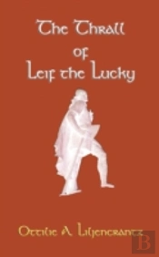 The Thrall Of Leif The Lucky
