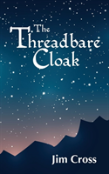 The Threadbare Cloak