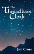 The Threadbare Cloak