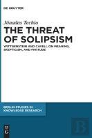 The Threat Of Solipsism