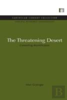 The Threatening Desert