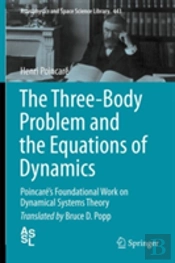The Three-Body Problem And The Equations Of Dynamics