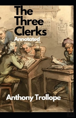 Bertrand.pt - The Three Clerks Annotated