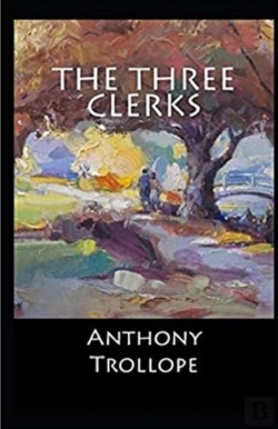 Bertrand.pt - The Three Clerks Illustrated