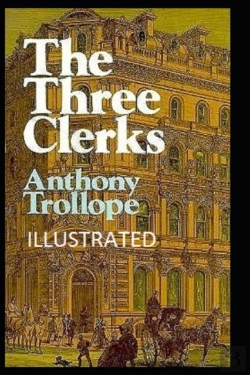 Bertrand.pt - The Three Clerks Illustrated