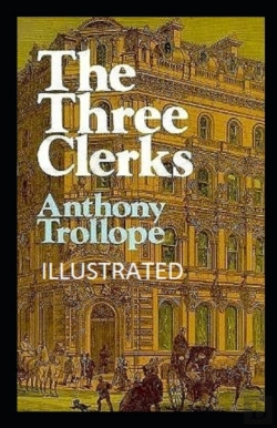Bertrand.pt - The Three Clerks Illustrated