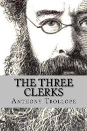 The Three Clerks  Special Edition