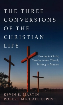 Bertrand.pt - The Three Conversions Of The Christian Life