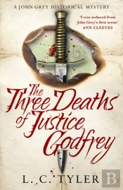 The Three Deaths Of Justice Godfrey