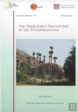 Bertrand.pt - The Three Early Tiruvantatis Of The Tivyappirapantam