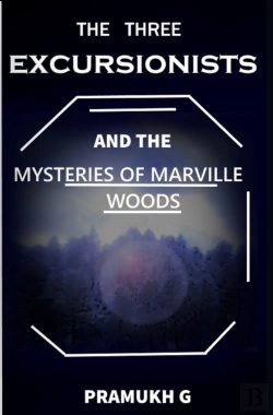 Bertrand.pt - The Three Excursionists And The Mysteries Of Marville Woods