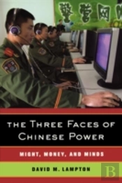 The Three Faces Of Chinese Power