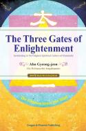 The Three Gates Of Enlightenment