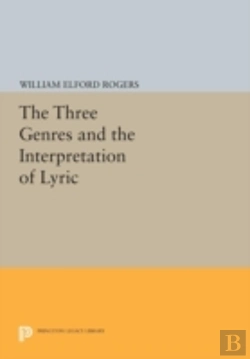 Bertrand.pt - The Three Genres And The Interpretation Of Lyric