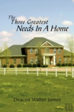 Bertrand.pt - The Three Greatest Needs In A Home