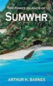 The Three Islands Of Sumwhr
