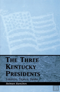 Bertrand.pt - The Three Kentucky Presidents