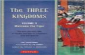 The Three Kingdoms, Volume 3: Welcome The Tiger