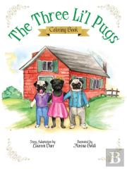 The Three Li'L Pugs - Coloring Book