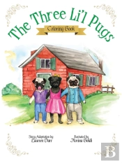 The Three Li'L Pugs - Coloring Book