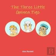 The Three Little Guinea Pigs