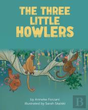 The Three Little Howlers
