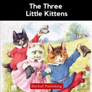 The Three Little Kittens
