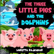 The Three Little Pigs And The Dolphins