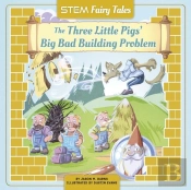The Three Little Pigs Big Bad Building