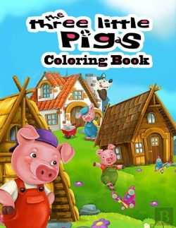 Bertrand.pt - The Three Little Pigs Coloring Book