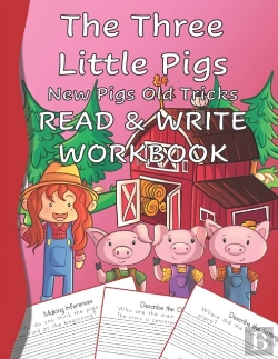 Bertrand.pt - The Three Little Pigs New Pigs Old Tricks Read & Write Workbook