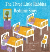 The Three Little Rabbits Bedtime Story
