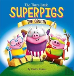 Bertrand.pt - The Three Little Superpigs - The Origin