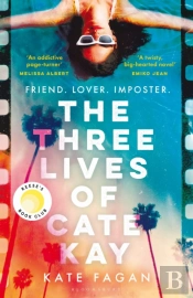 The Three Lives Of Cate Kay