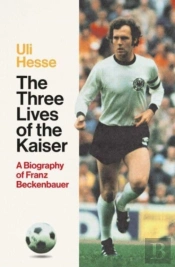 The Three Lives Of The Kaiser